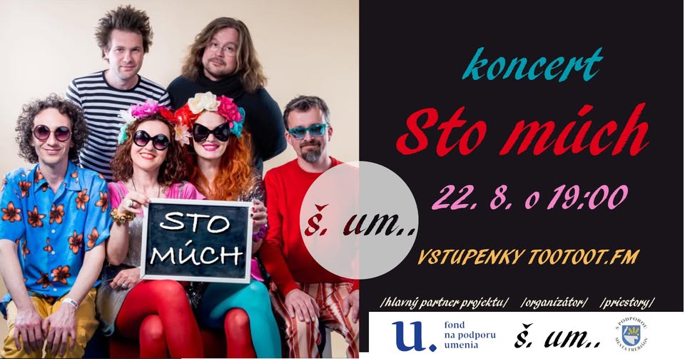 STO MÚCH v ŠUMe - koncert