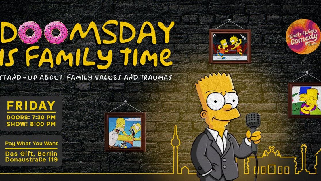 Doomsday Is Family Time: English Stand-up About Family Values 17.01.26