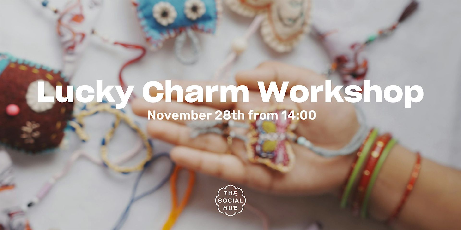 Lucky Charm Workshop