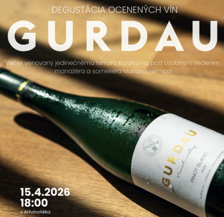 GURDAU na záhrade ( vinárske potešenie )