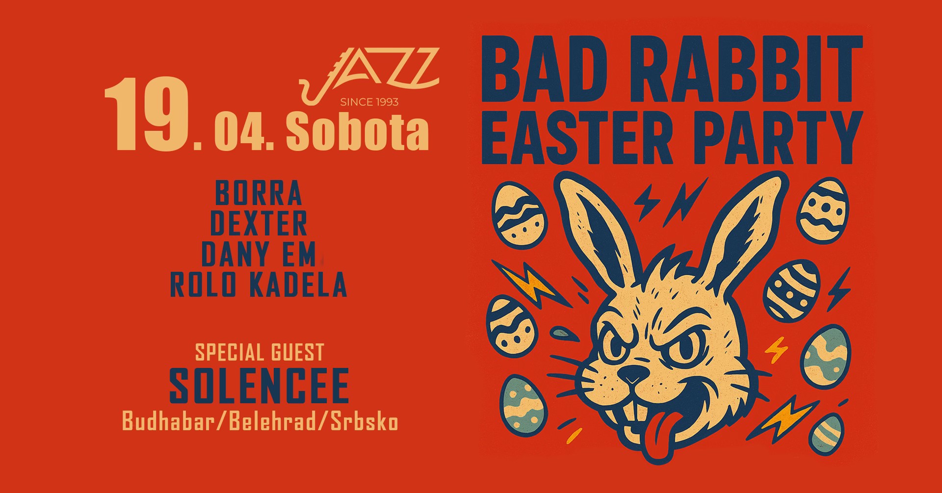 BAD RABBIT Easter Party / Sobota  19.4.2025 / Jazz Košice