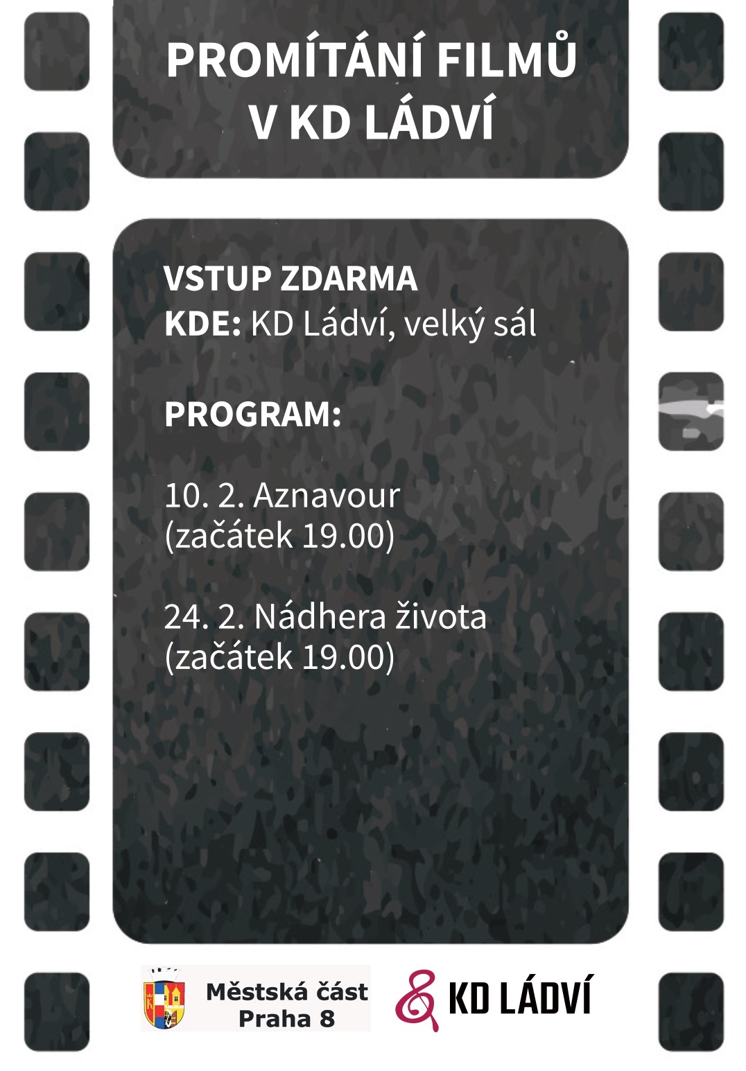 PROMÍTÁNÍ FILMŮ V KD LÁDVÍ