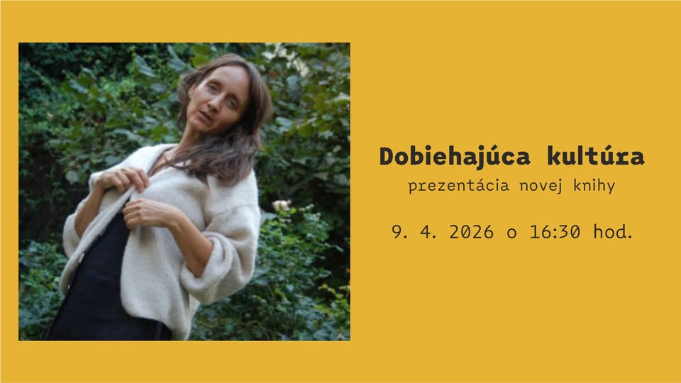 Dobiehajúca kultúra - prezentácia novej knihy spisovateľky Ivany Komanickej