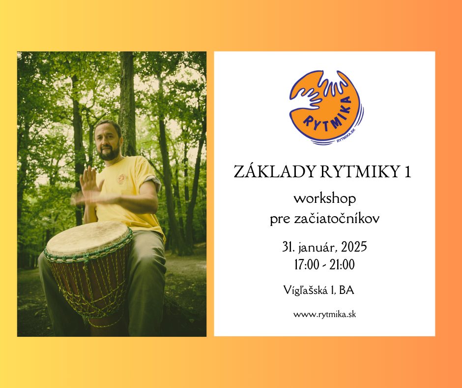 Základy RYTMIKY 1 - workshop pre začiatočníkov (rytmy SAMBA REGGAE)
