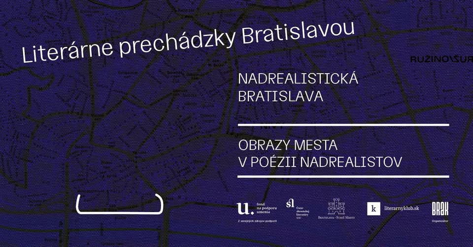 Literárne prechádzky XII.: Nadrealistická Bratislava