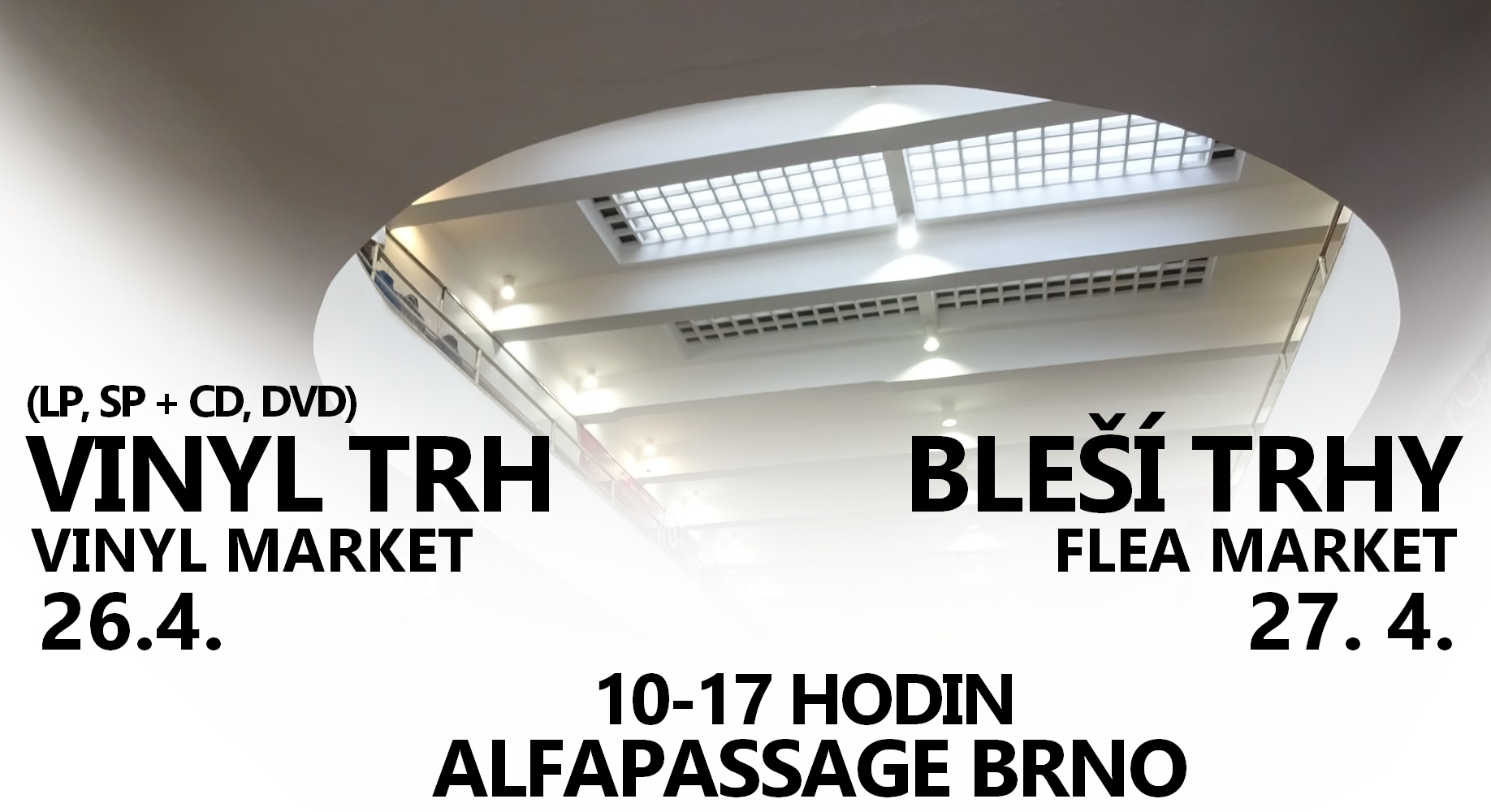 Bleší trh - flea market  ALFAPASSAGE Brno