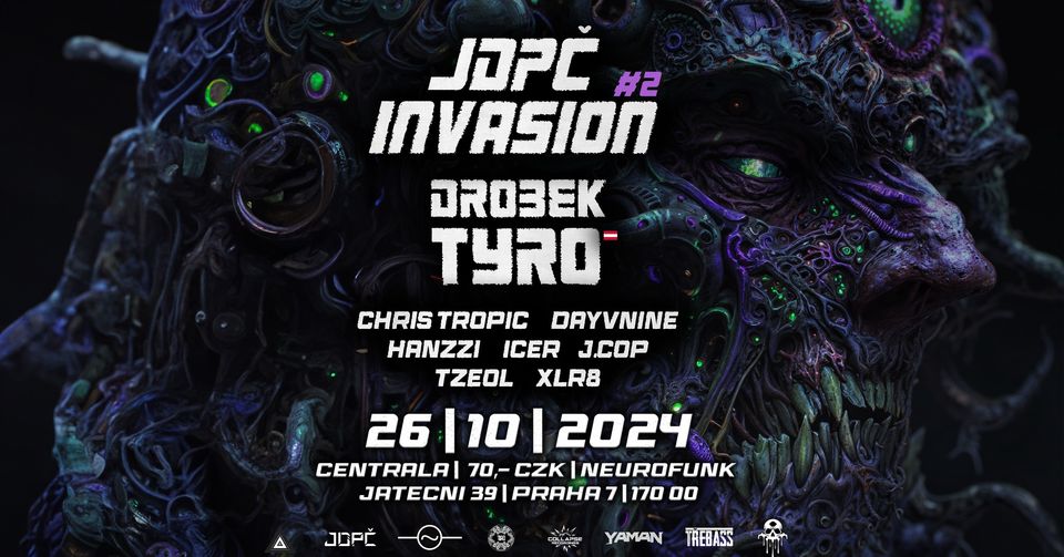 JDPČ INVASION | CENTRÁLA | 26.10.2024 W/ TYRO (AU), DROBEK, JDPČ CREW