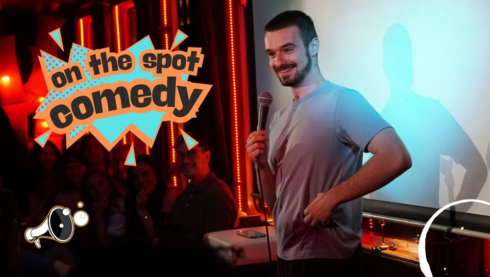 On the Spot Comedy - Stand Up Comedy and Improv unite in hilarious fashion (+FREE Shots)