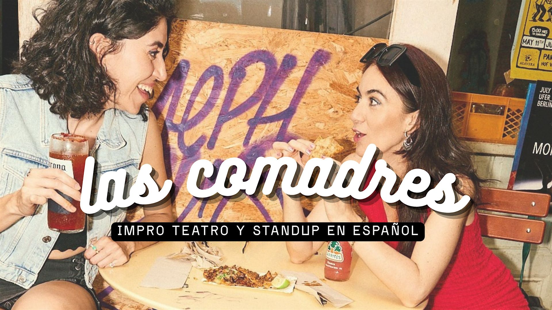 Teatro improvisado y standup -Las Comadres y ESIMPRO #21