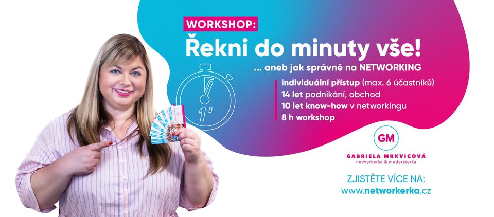 Workshop Řekni do minuty vše aneb jak dělat správně networking