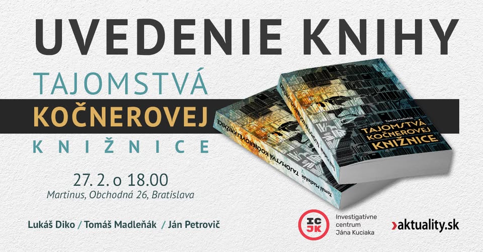 Tajomstvá Kočnerovej knižnice - uvedenie knihy Investigatívneho centra Jána Kuciaka