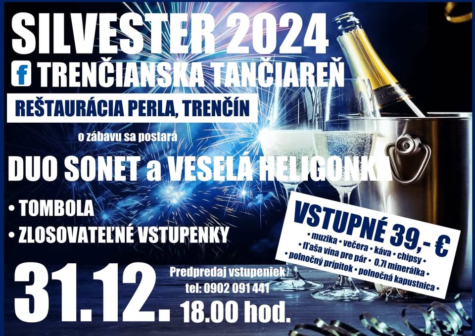 SILVESTER 2024 V TRENČÍNE