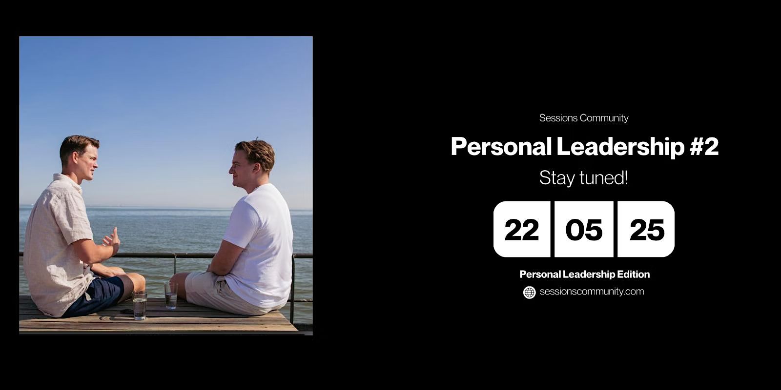 Sessions Amsterdam: Special Event /  Personal Leadership Session