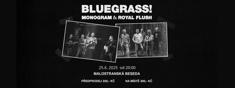 Bluegrass! Monogram & Royal Flush