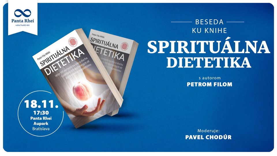 🧘‍♀️ Beseda ku knihe Spirituálna dietetika s Petrom Filom 🍃