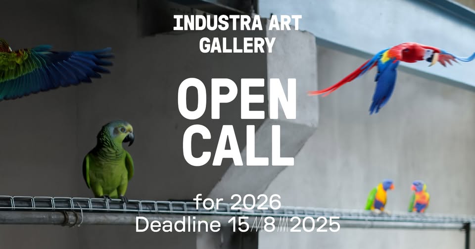 INDUSTRA ART OPEN CALL 2026