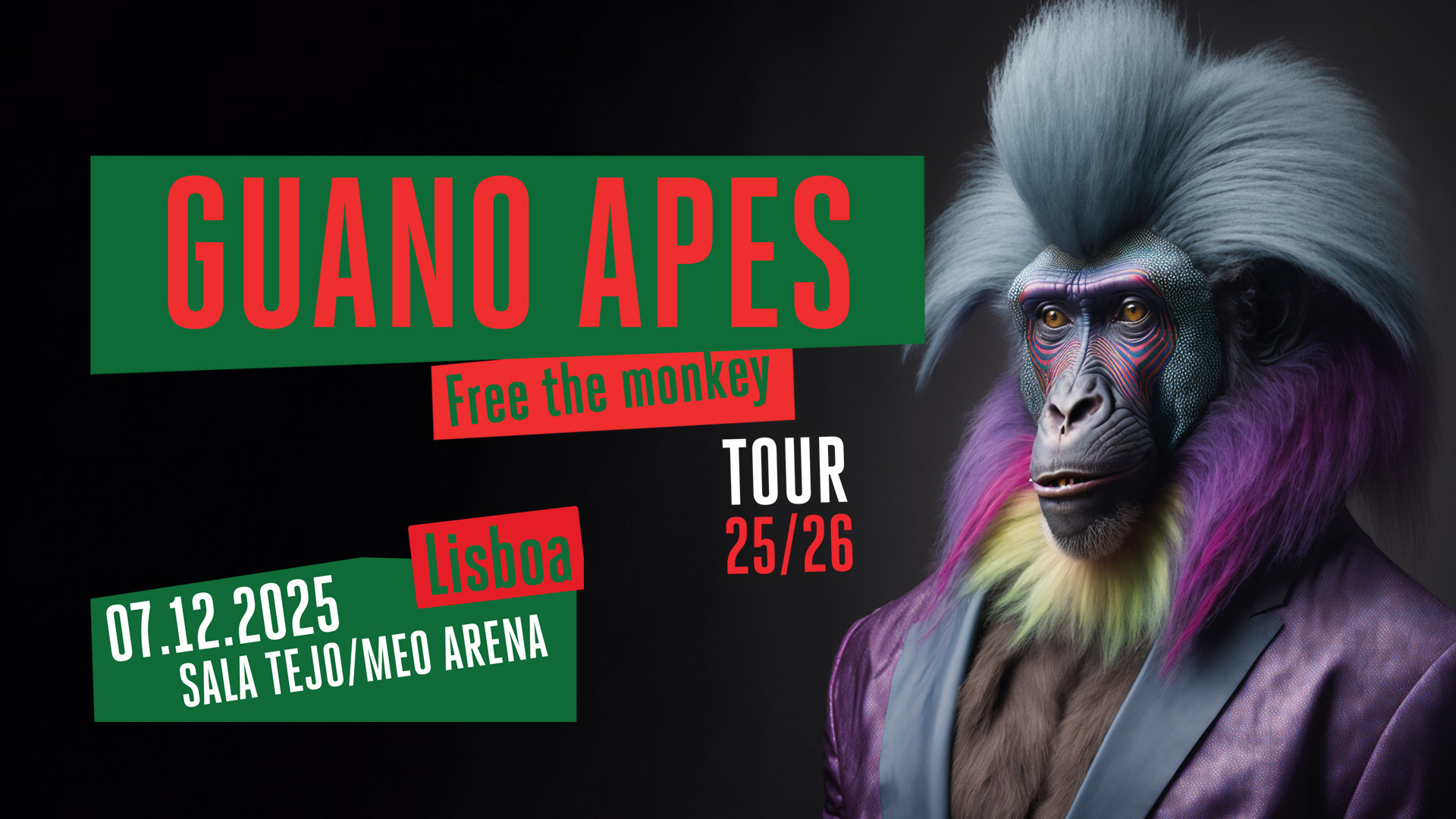 GUANO APES - Free The Monkey Tour 25-26 | Lisboa
