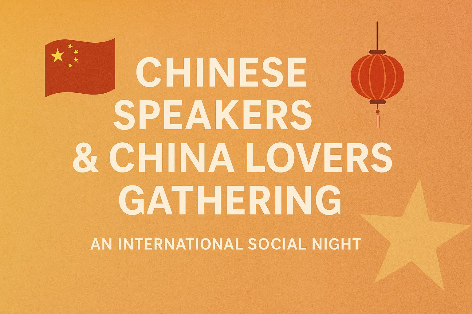 🇨🇳 Chinese Speakers & China Lovers Gathering · Berlin