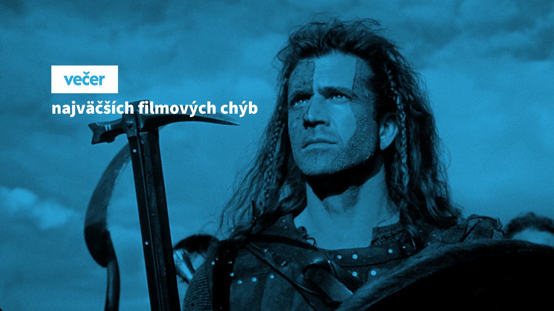Večer najväčších filmových chýb a omylov