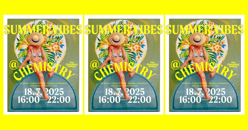 Summer Vibes @ Chemistry: VOJTĚCH HORÁLEK - Venuše a znakoplavci