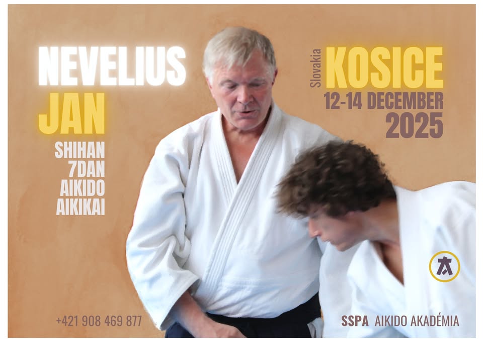 Aikido Seminar with Shihan Jan Nevelius (SWE), 7 DAN Aikikai, Košice, Slovakia, 12-14 december 2025