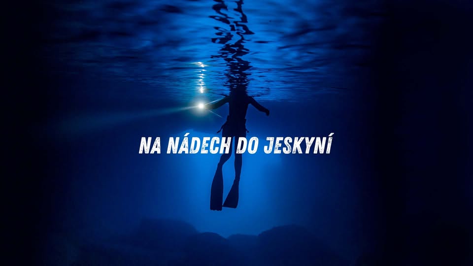 Na nádech do jeskyní