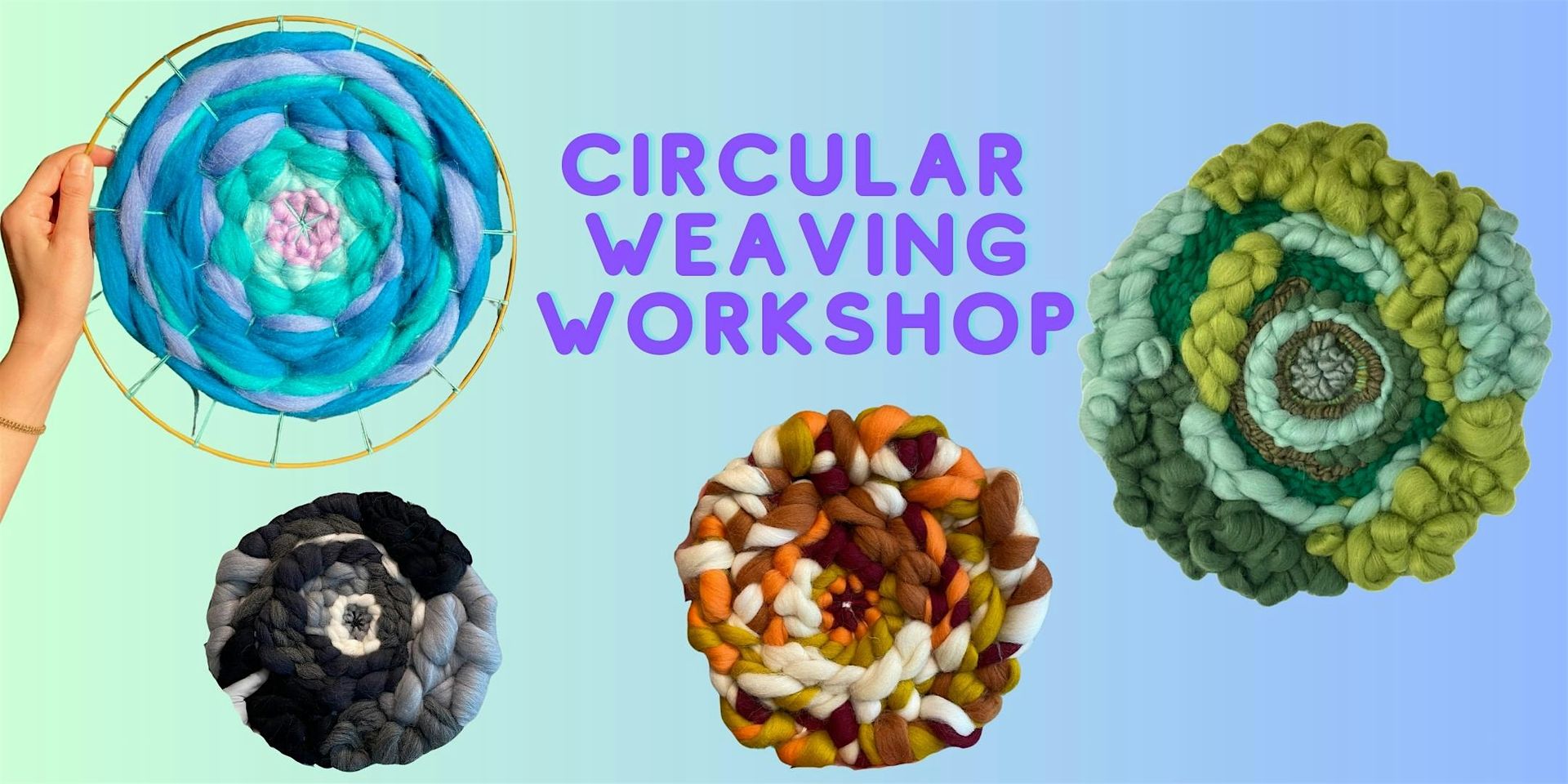 CIRCULAR WEAVING WORKSHOP