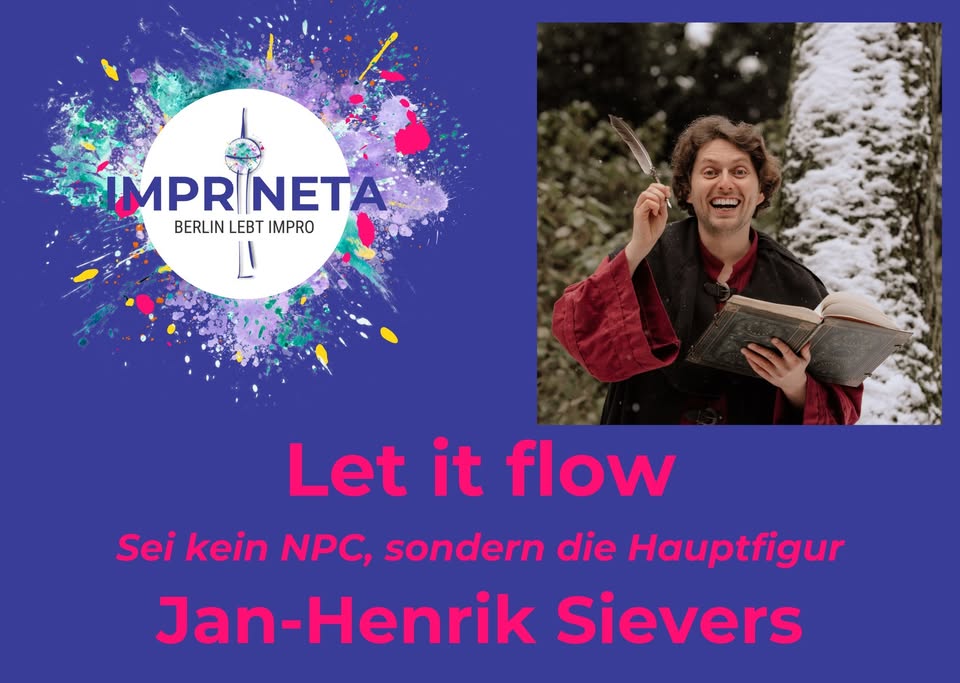 Let it flow - Sei kein NPC, sondern die Hauptfigur