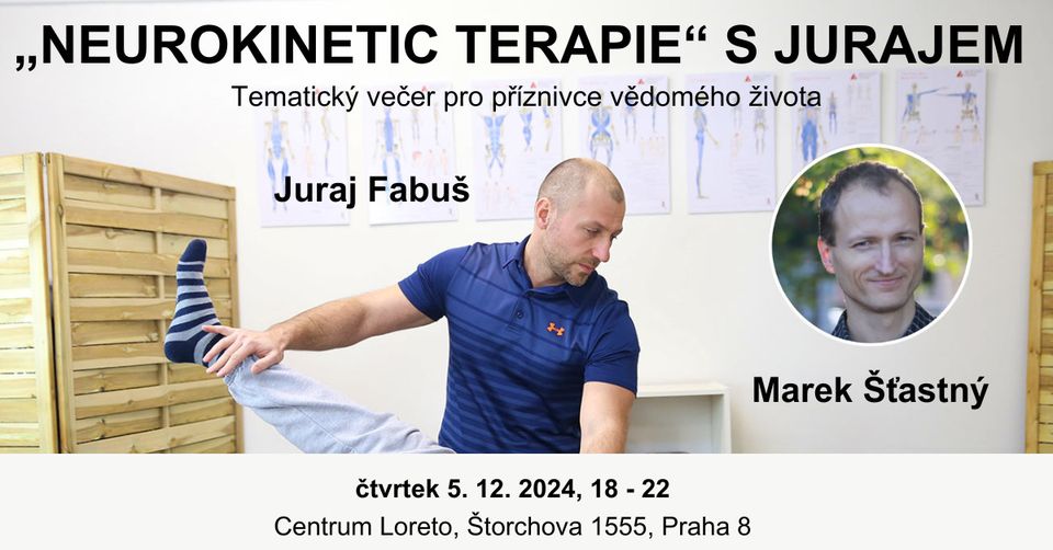 95. MzM: „NKT - NeuroKinetic terapie“ s Jurajem Fabušem