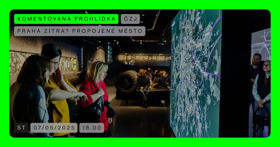 Komentovaná prohlídka: Propojené město (ČZJ)