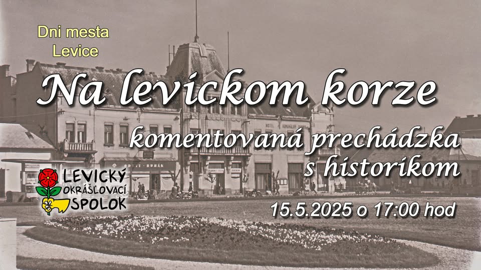Na levickom korze – komentovaná prechádzka s historikom