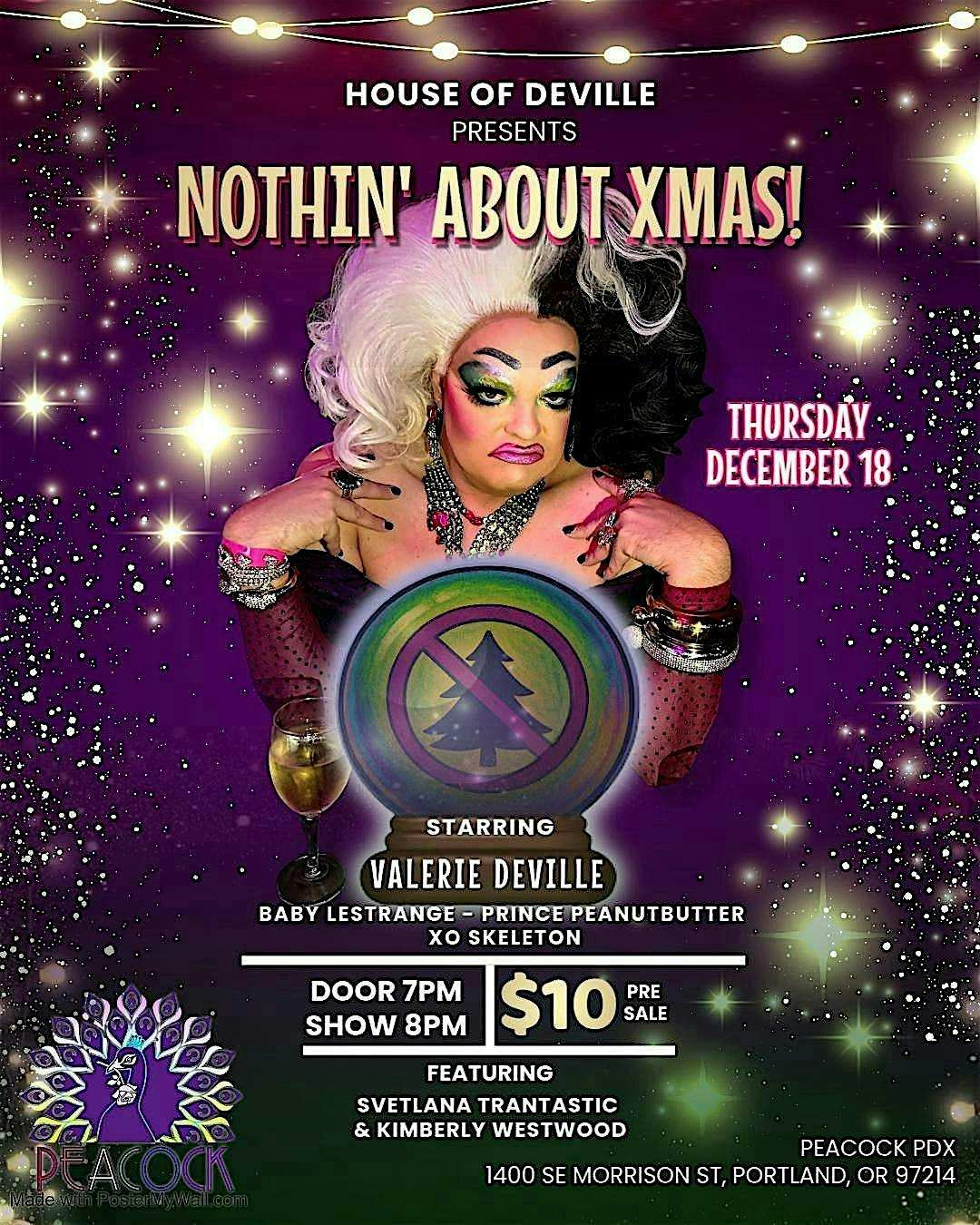 House of DeVille Presents: Nothin' About Xmas!