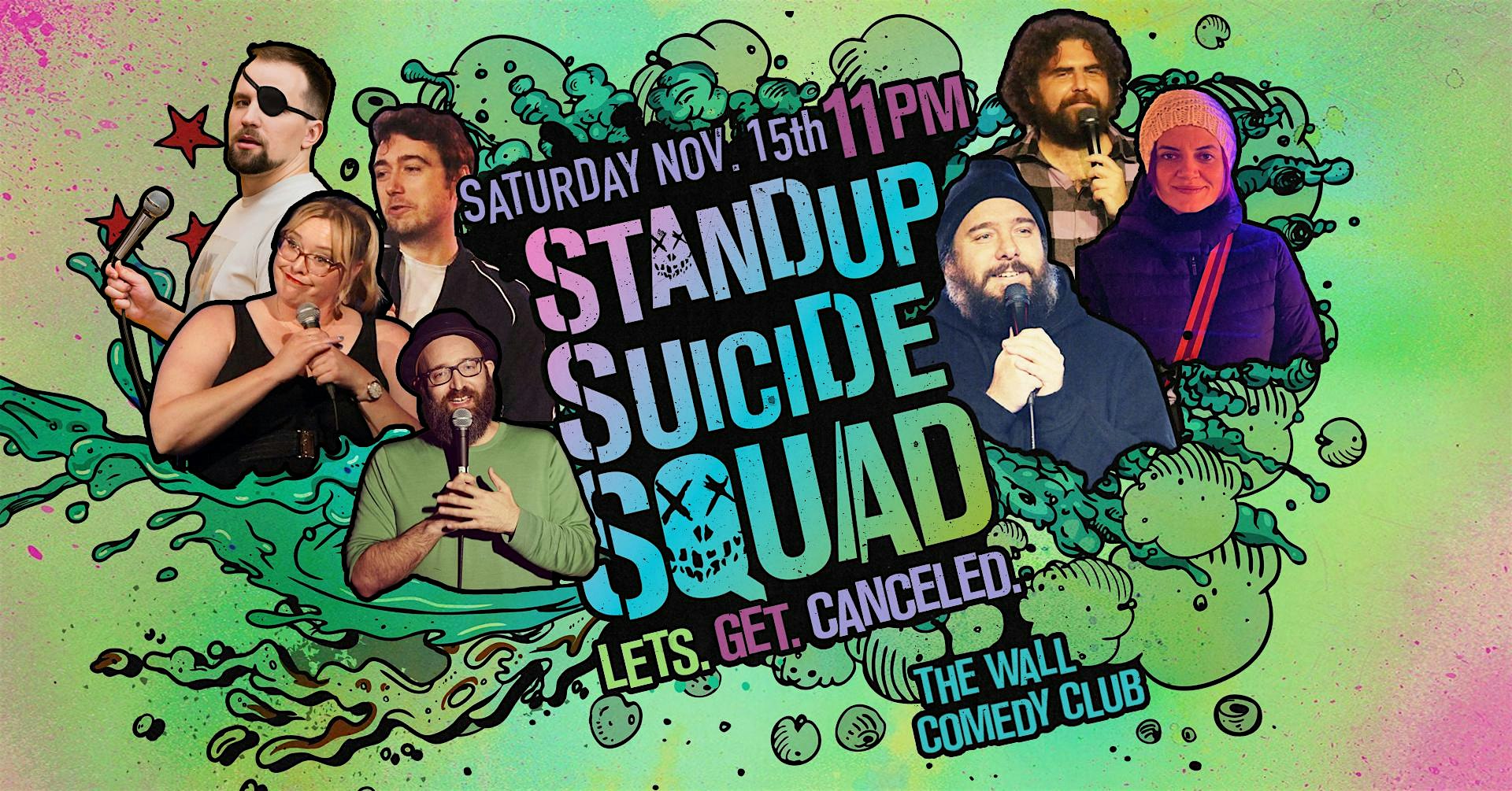 Standup Suicide Squad: Trigger-Happy Comedy in English