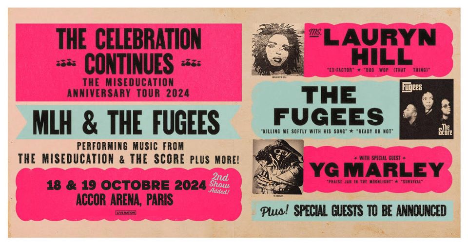 MS. LAURYN HILL & THE FUGEES • The Miseducation Anniversary Tour | Paris