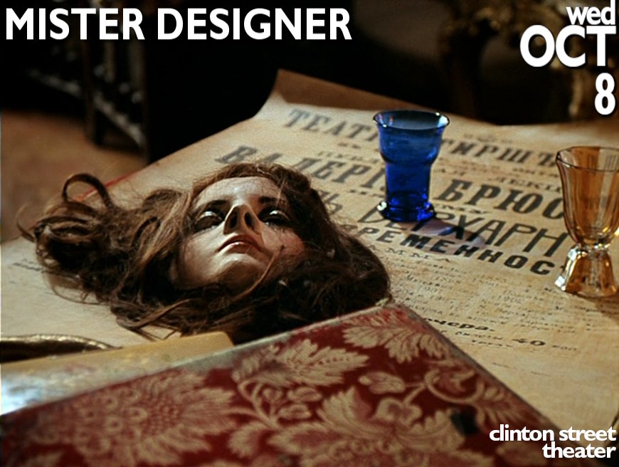 Church of Film: MISTER DESIGNER at the Clinton Street Theater