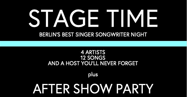 STAGE TIME berlin's best singer songwriter night