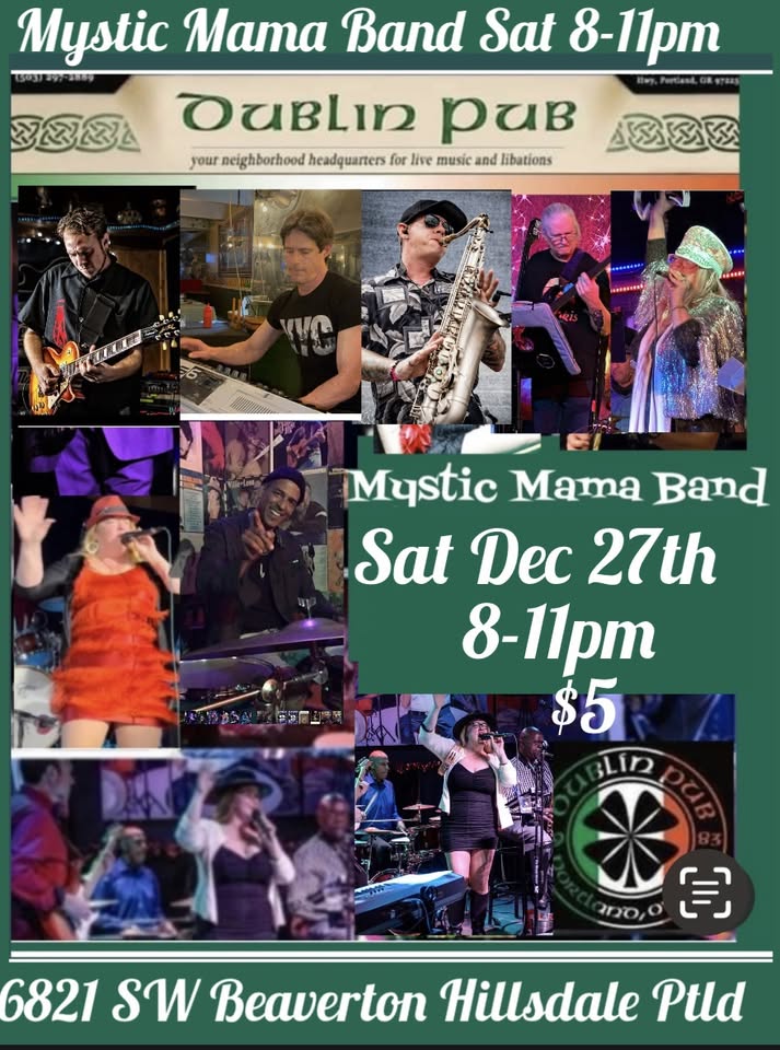 Mystic Mama Band @ Dublin Sat 8-11pm