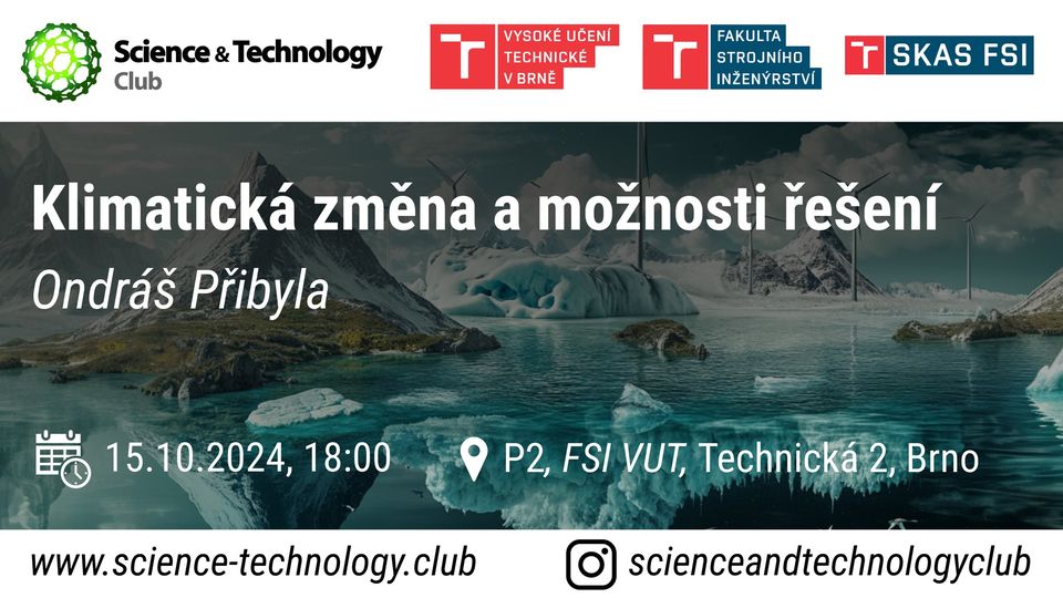 Ondráš Přibyla: Klimatická změna a možnosti řešení