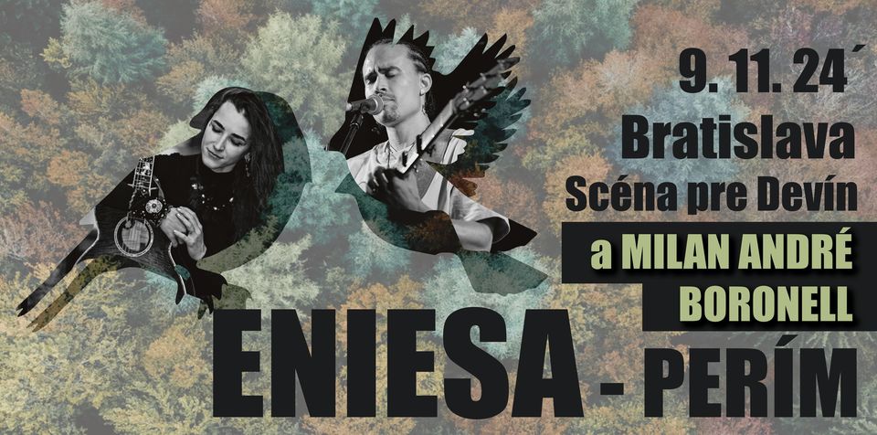 ENIESA & Milan André Boronell - PERÍM *Bratislava