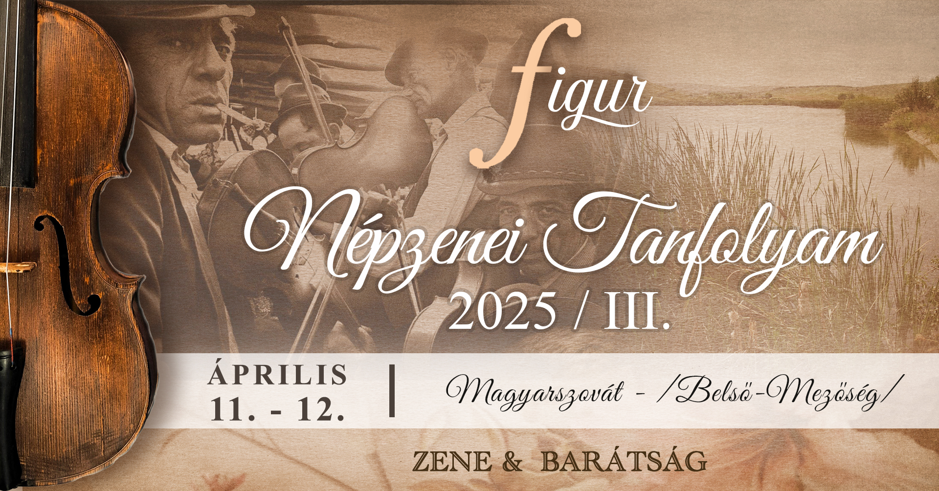 FIGUR Népzenei Tanfolyam 2025 / III.