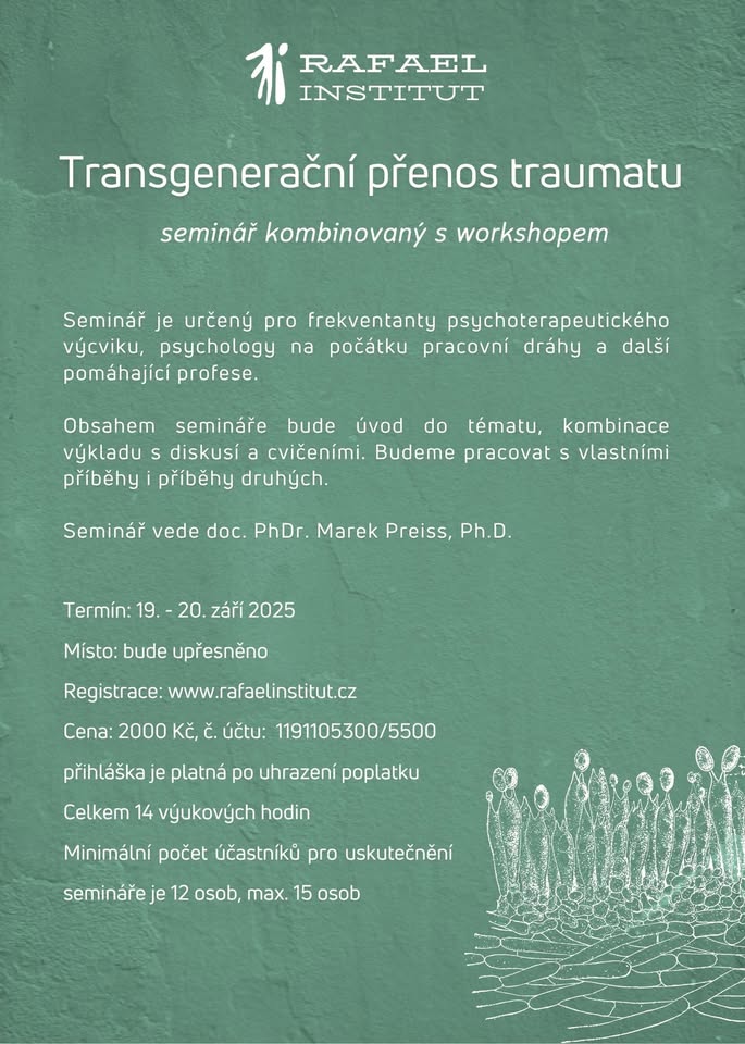 Transgenerační přenos traumatu - seminář kombinovaný s workshopem