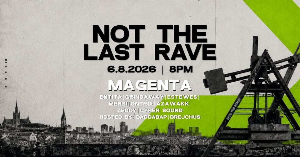 NOT THE LAST RAVE