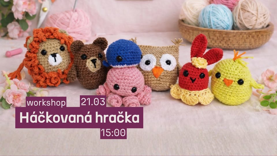 Workshop: Háčkovaná hračka