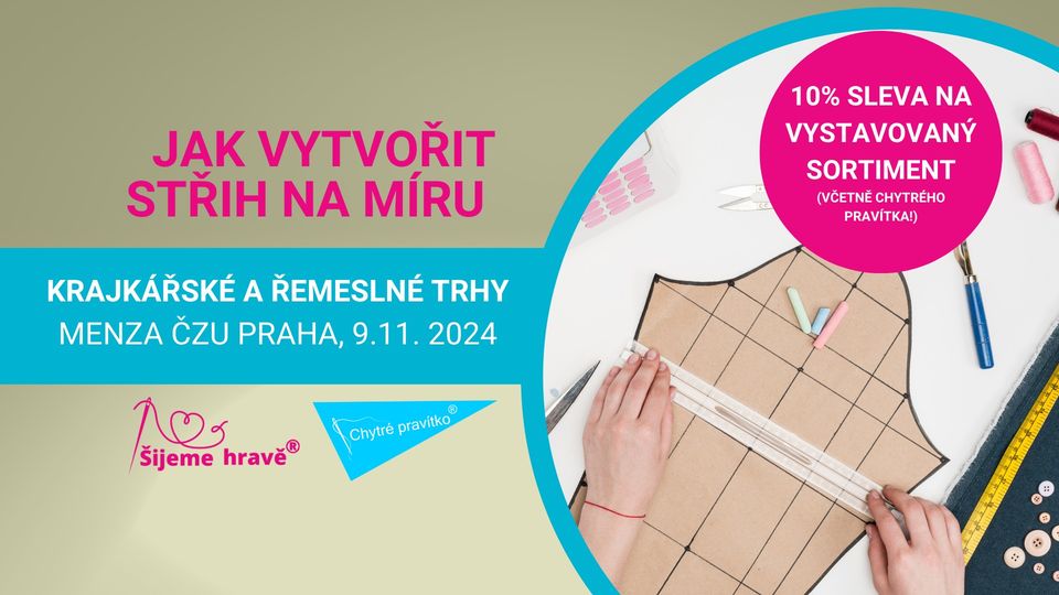 Šijeme hravě a Chytré pravítko® na Krajkářských trzích! (-10% na vše)