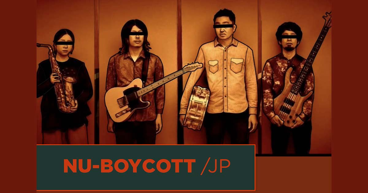 NU-BOYCOTT (JP) & THE QUEUES // PONAVA