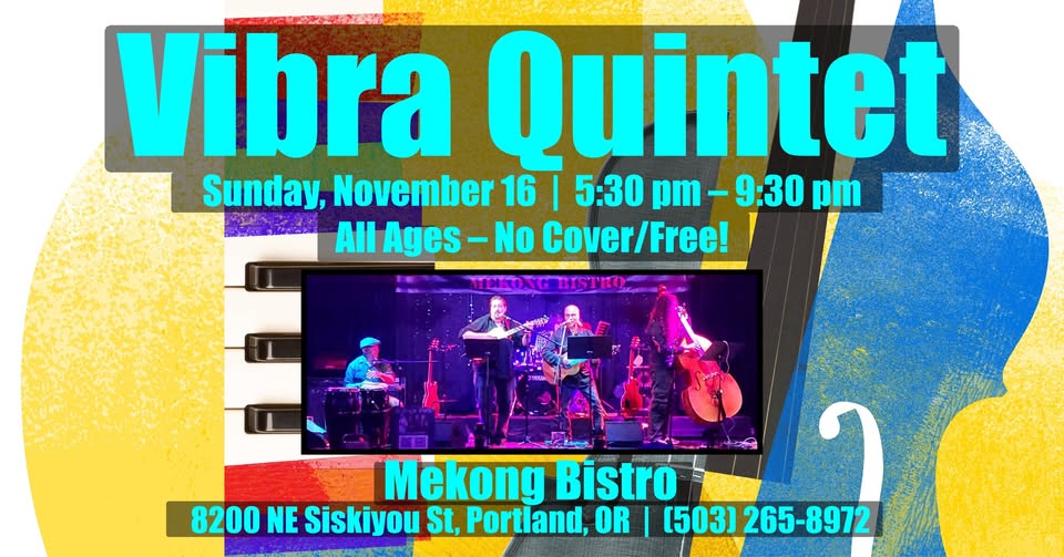 Vibra Quintet – Mekong Bistro