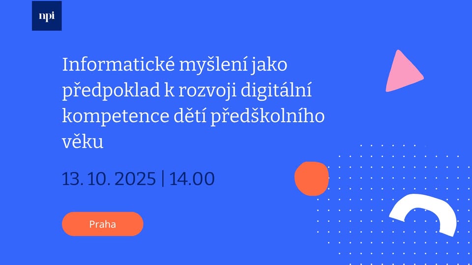 Informatické myšlení jako předpoklad k rozvoji digitální kompetence dětí předškolního věku