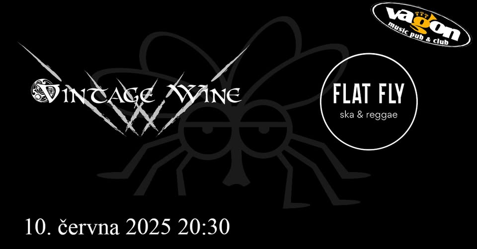 Keltské úterý:VINTAGE WINE + FLAT FLY