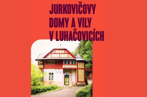 Jurkovičovy domy a vily v Luhačovicích