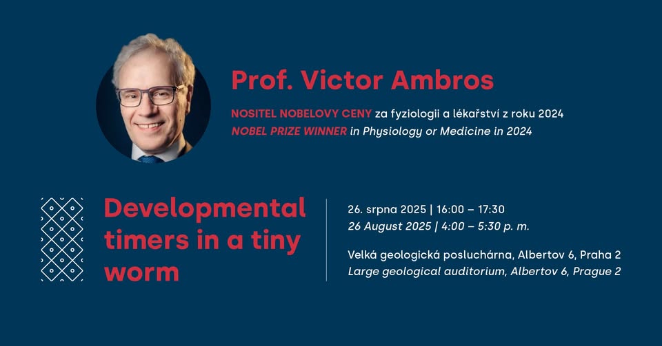 Přednáška nositele Nobelovy ceny za fyziologii a lékařství prof. Victora Ambrose